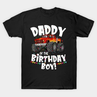 Monster Truck Daddy Of The Birthday Boy T-Shirt